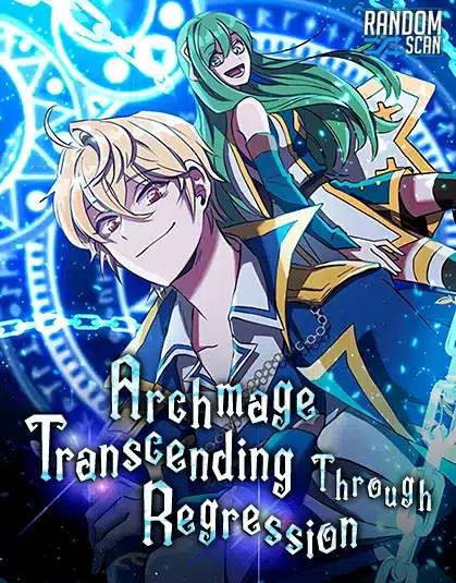 Archmage Who Transcends by Returning