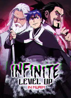 Infinite Level up in Murim Infinite Level up in Murim