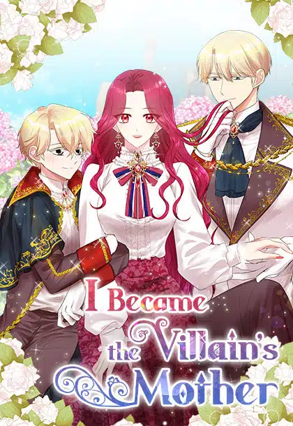 I Became the Villain’s Mother