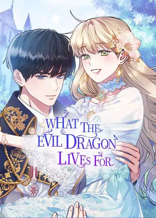 What the Evil Dragon Lives For มังกรร้ายละลายหัวใจ
